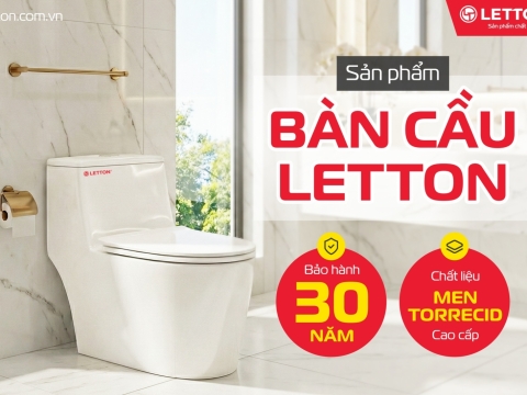 BÀN CẦU LETTON – NÂNG TẦM TRẢI NGHIỆM SỐNG TỪ NHỮNG ĐIỀU TINH TẾ NHẤT