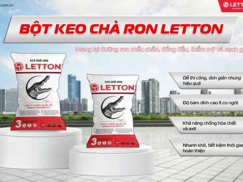 ⭐ KEO CHÀ RON – CHÍT MẠCH LETTON | CHUẨN THỢ CHỌN – BỀN CHUẨN CÔNG TRÌNH