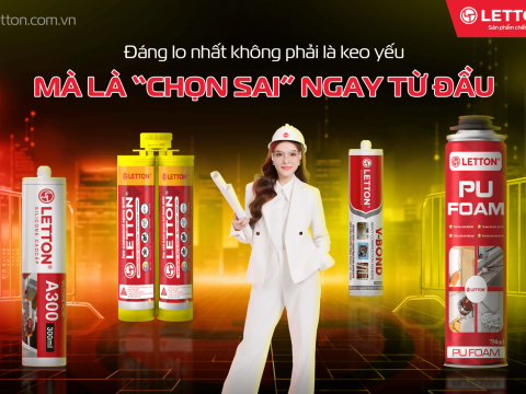 LETTON SILICONE – ĐIỀU ĐÁNG LO KHI HOÀN THIỆN KHÔNG PHẢI LÀ “KEO KHÔNG ĐỦ MẠNH”, MÀ LÀ CHỌN SAI NGAY TỪ ĐẦU