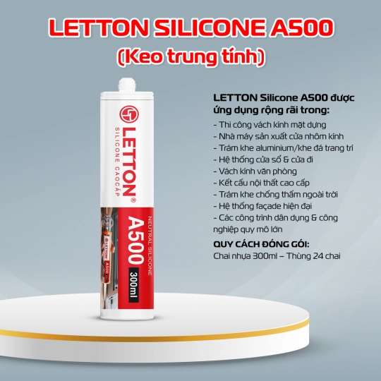 SILICONE CAO CẤP LETTON A500